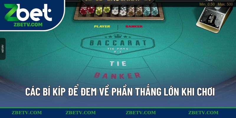 Các bí kíp để đem về phần thắng lớn khi chơi