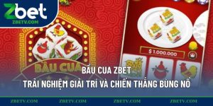 Bầu cua ZBET
