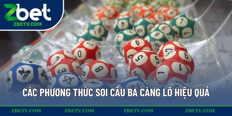 Cập nhật các phương thức soi cầu ba càng lô hiệu quả