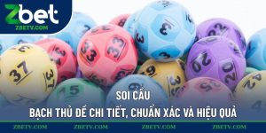 Soi cầu bạch thủ đề